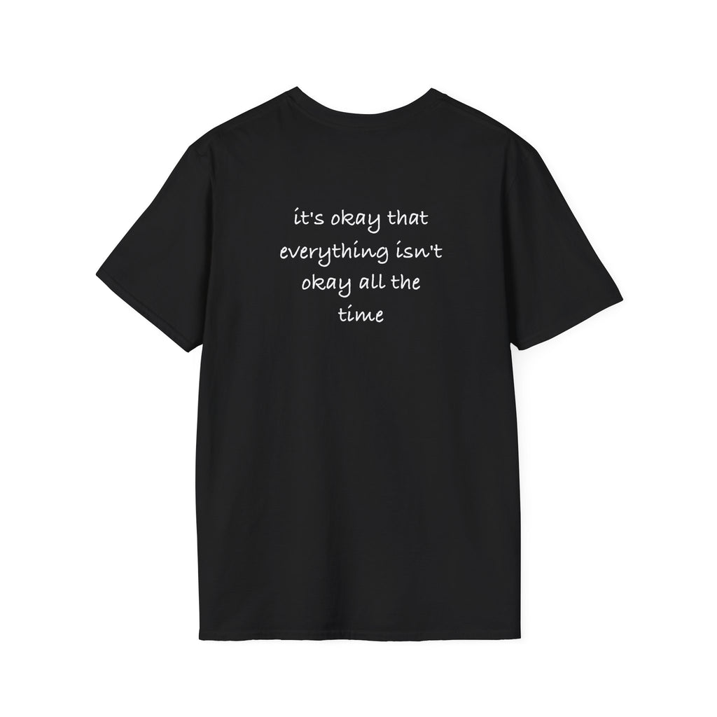 It's Okay – Comfort Quote Tee