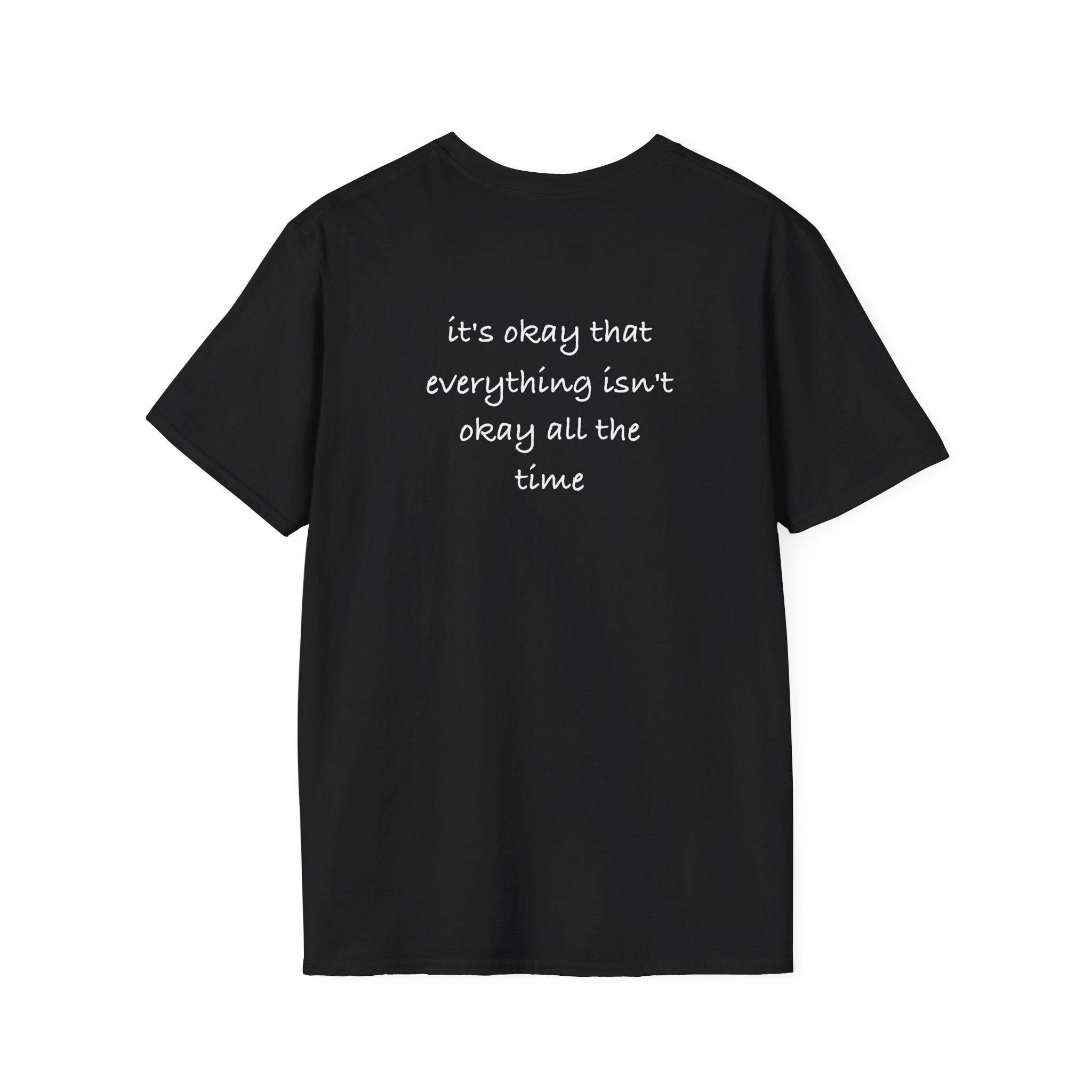 It's Okay – Comfort Quote Tee