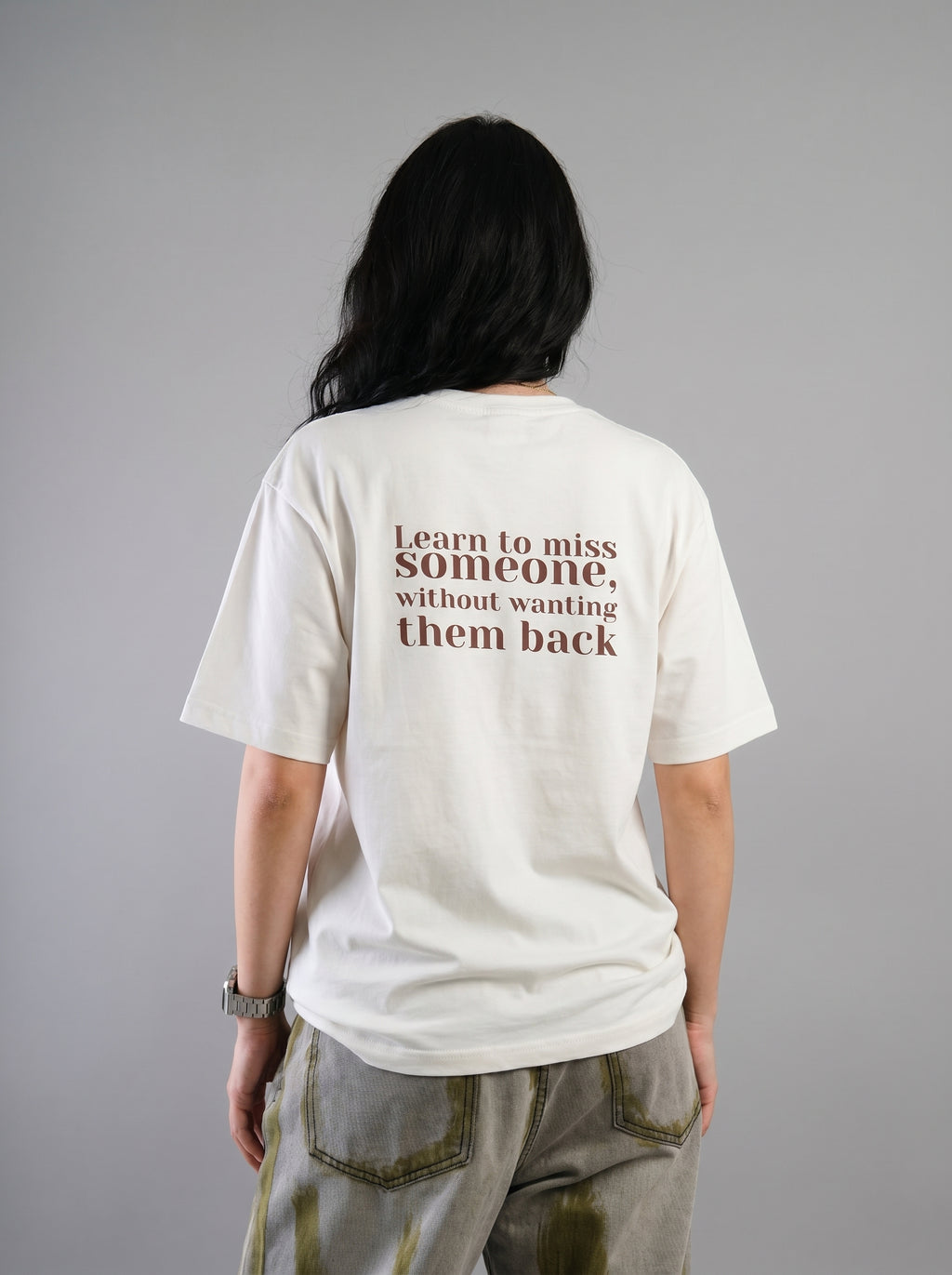 Learn To Miss Someone – Quote Tee