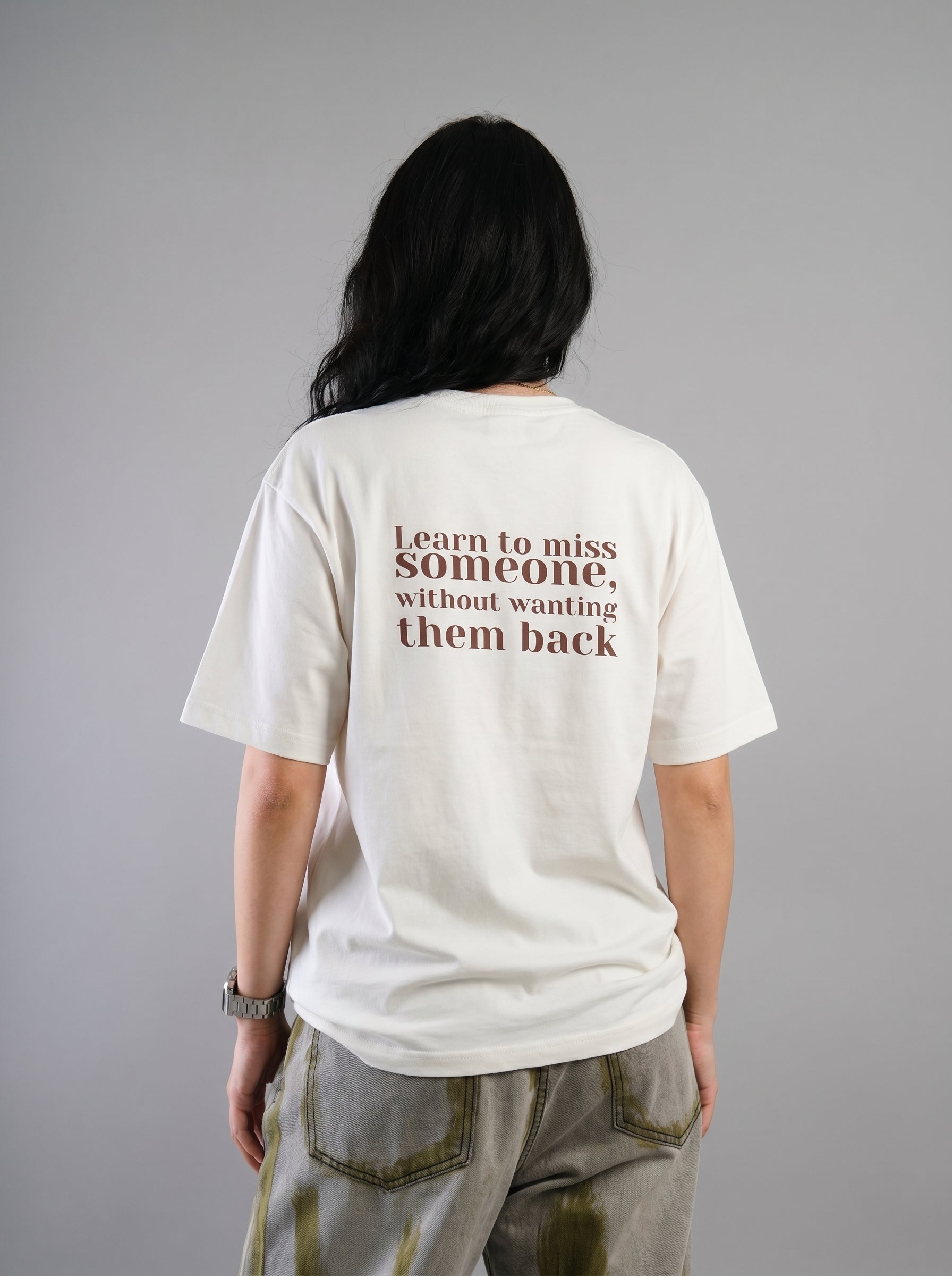 Learn To Miss Someone – Quote Tee