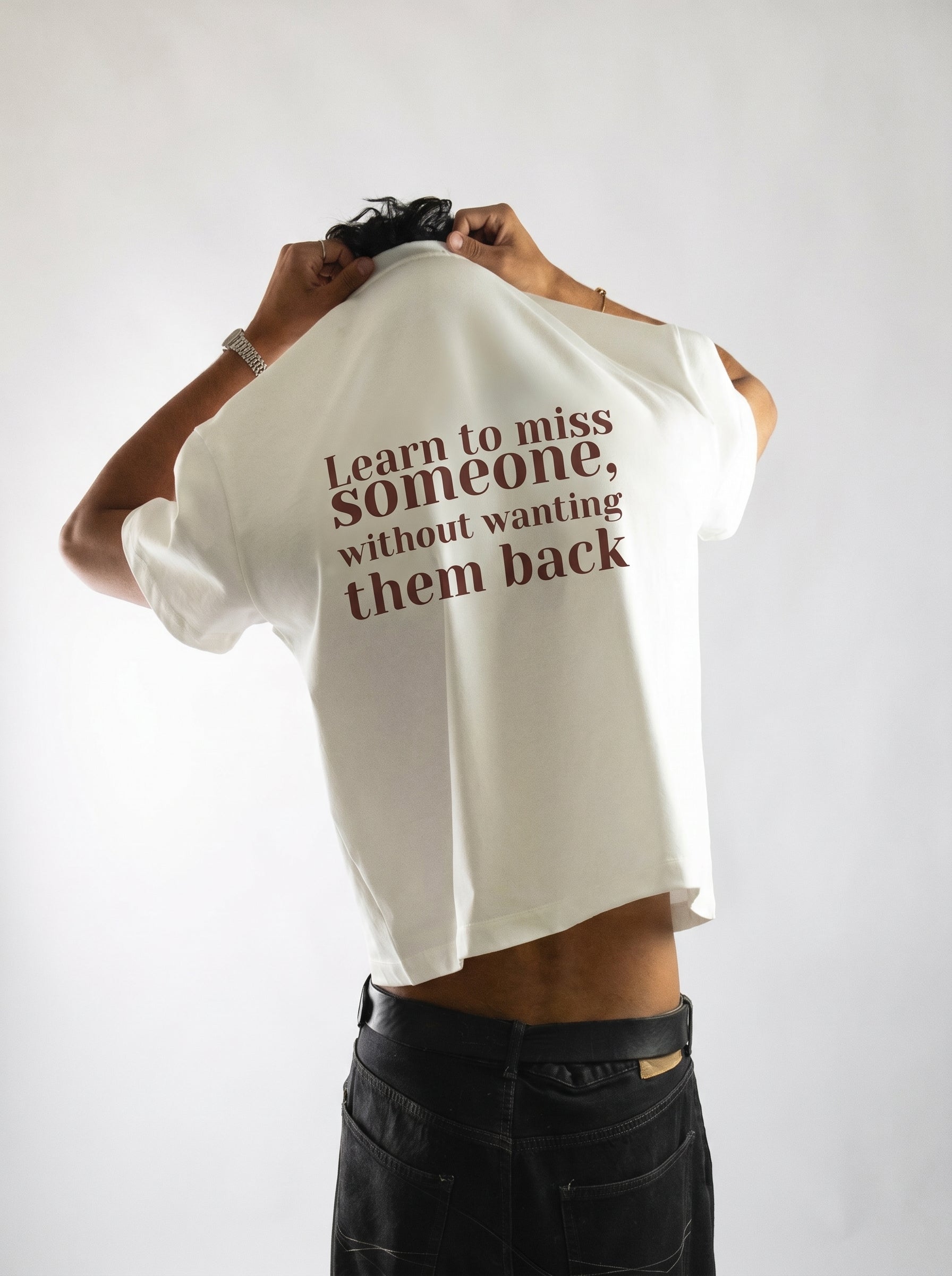 Learn To Miss Someone – Quote Tee