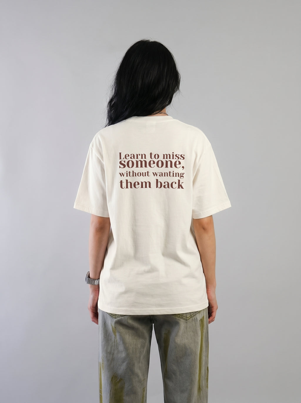Learn To Miss Someone – Quote Tee