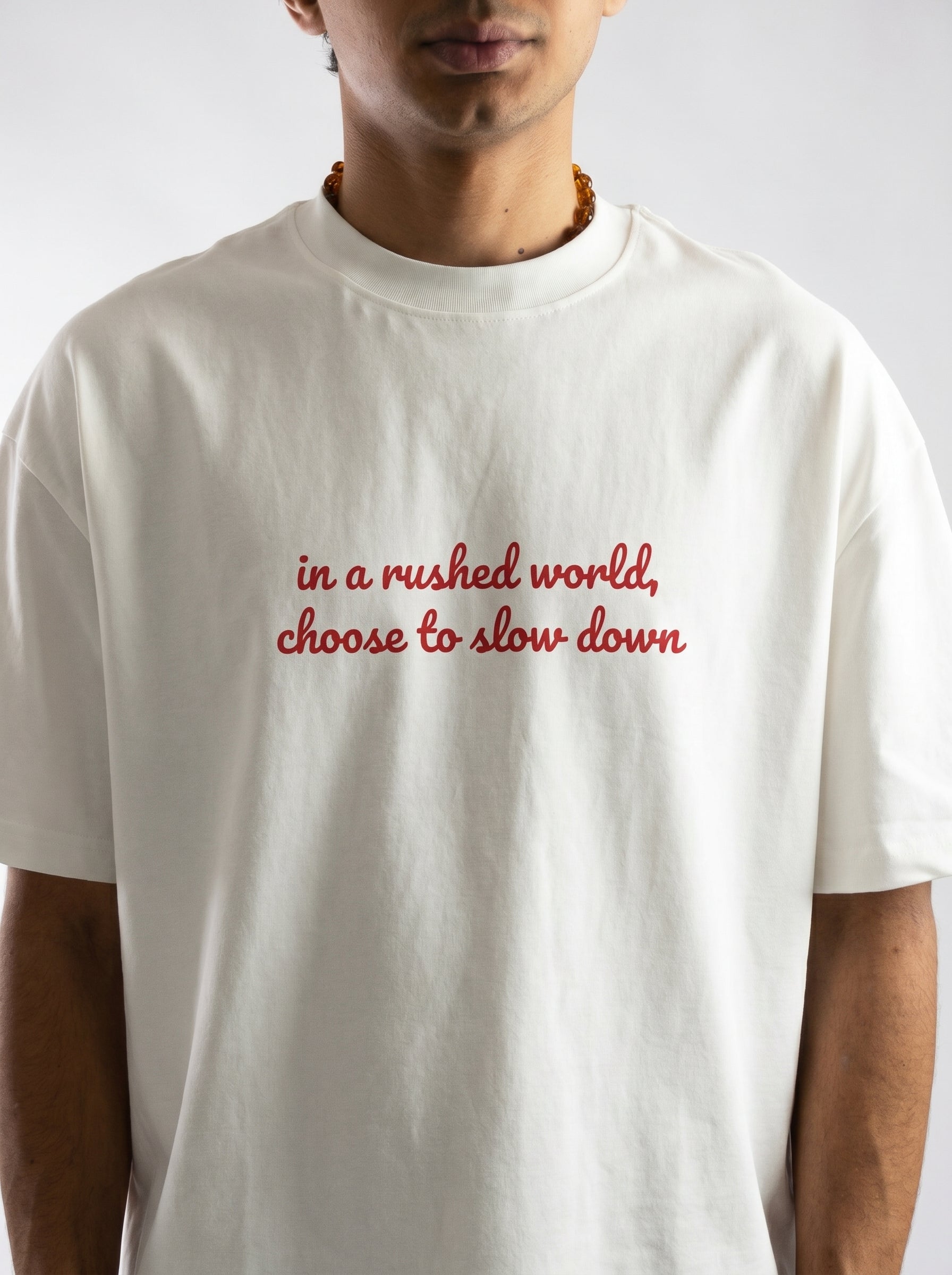 Choose To Slow Down – Quote Tee