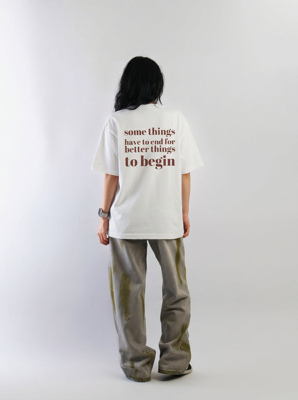 Some Things Have To End – Quote Tee