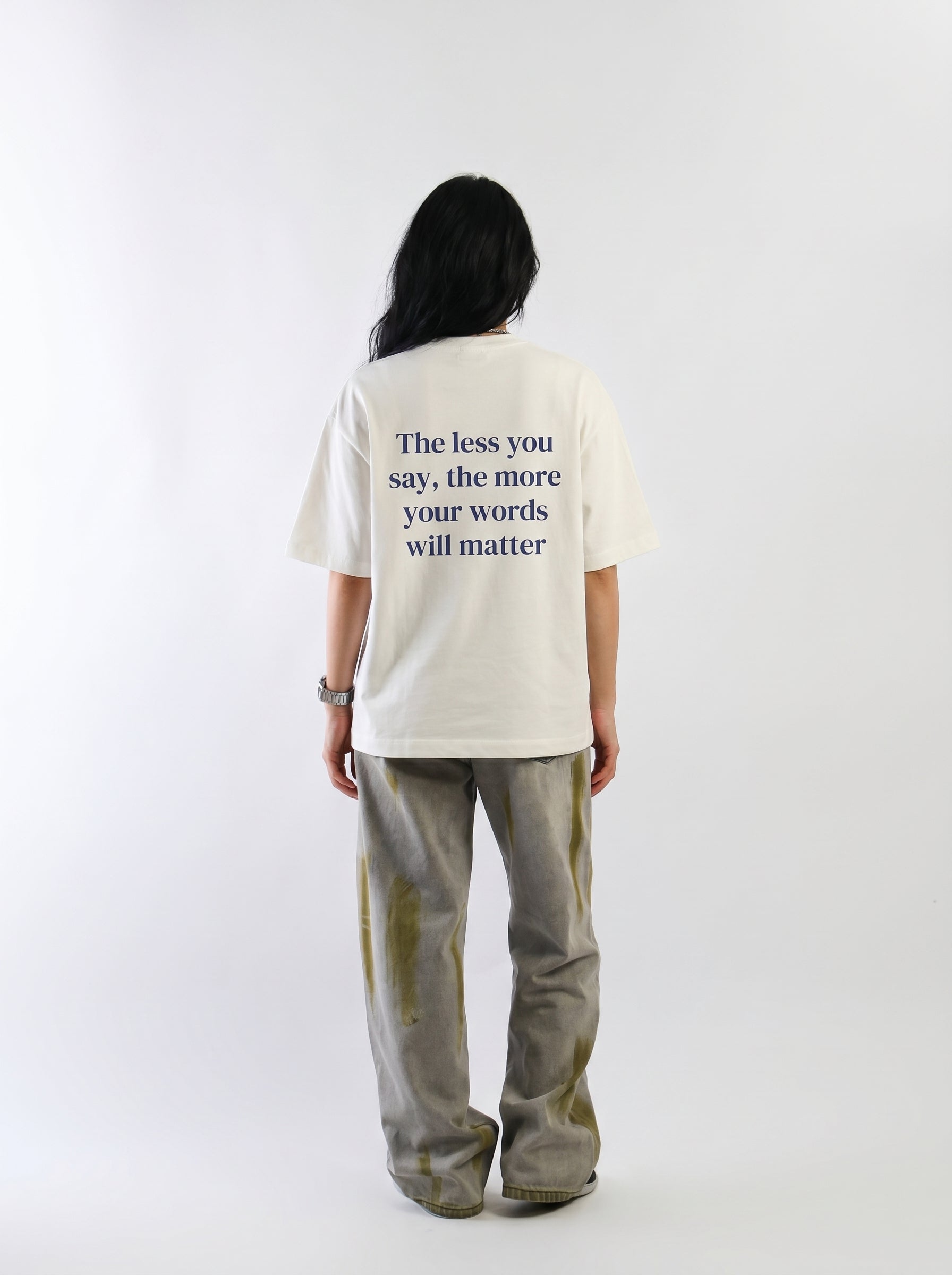 The Less You Say – Minimalist Quote Tee